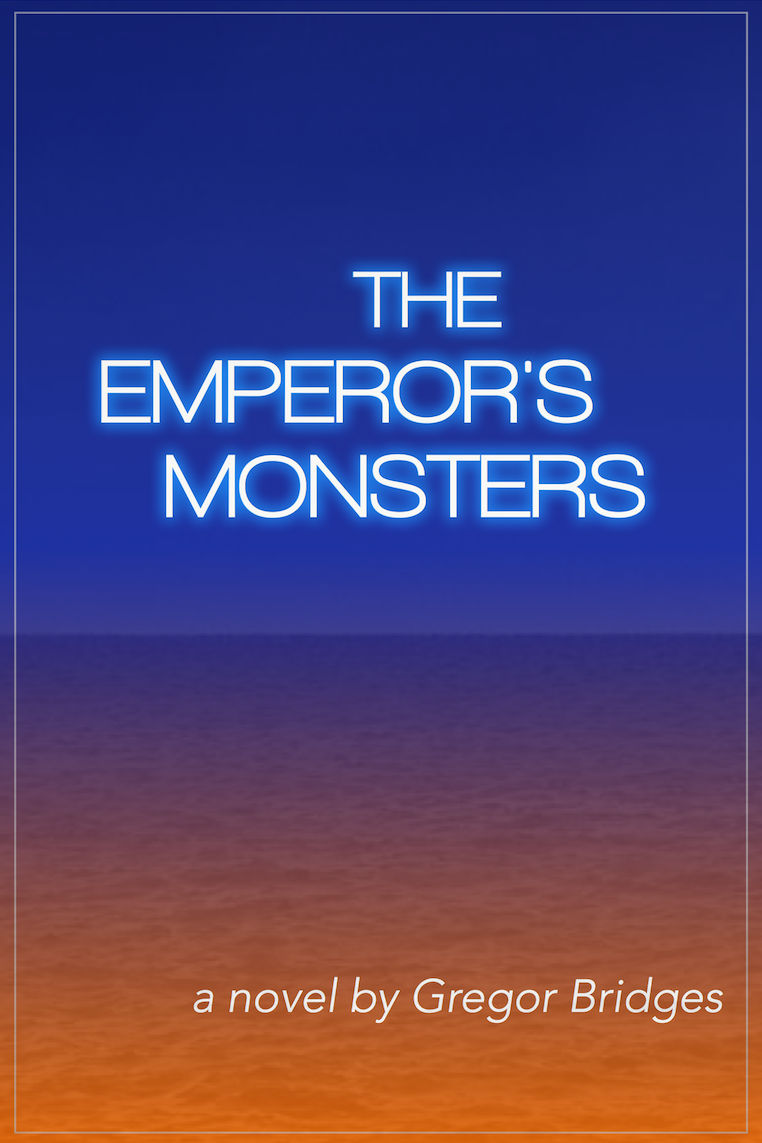 The Emperor's Monsters